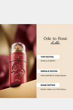 ODE TO ROSE BELLA - 100ML (3.40z) By Zimaya